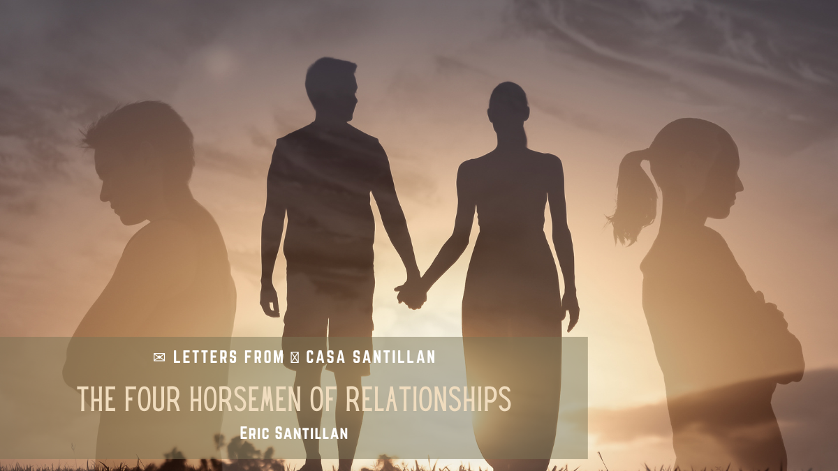 The Four Horsemen of Relationships