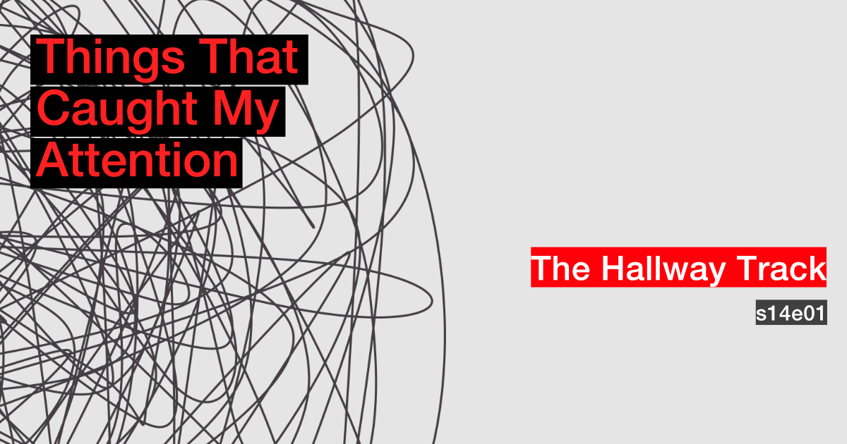 s14e01 - The Hallway Track