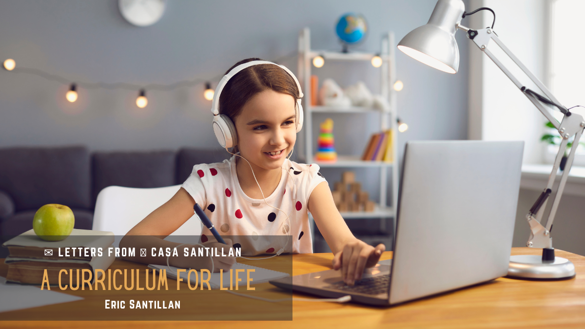 A Curriculum for Life