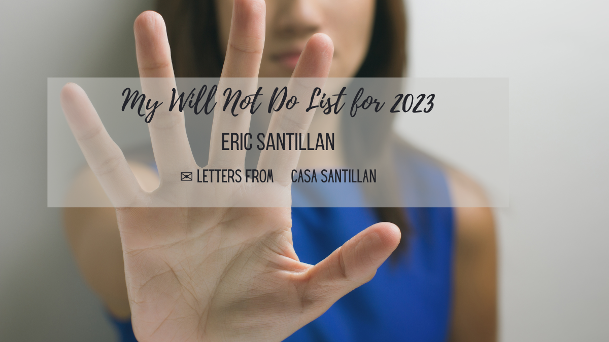 My Will Not Do List for 2023