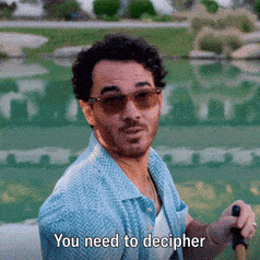 A person rowing a boat saying "You need to decipher every clue you come across"